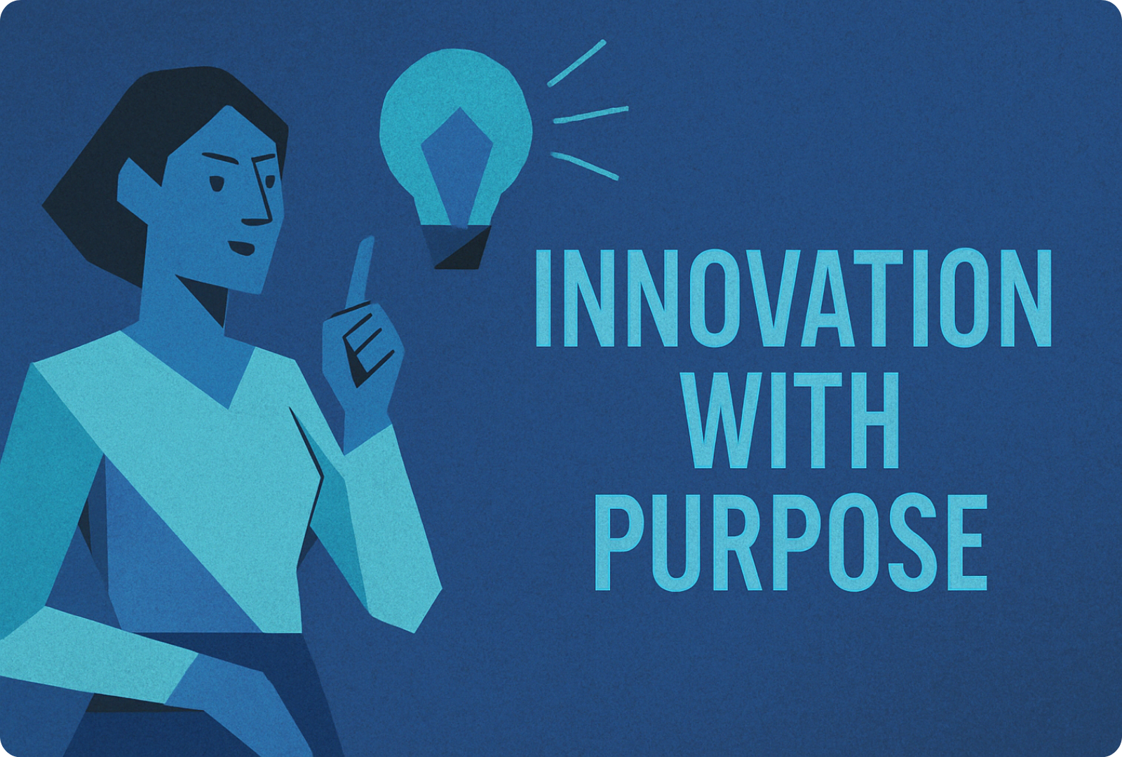 Innovation with Purpose - Our Values - Business Consulting - AI Solutions - BuildnBloom
